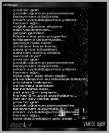 �ocuklu�umun penceresine bak�yorum d���mde 