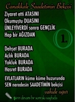 �anakkale Saadetimin Bek�isi