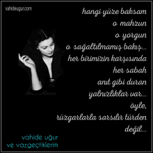 vahide u�ur / sa�alt�lmam�� bak��larda an�t gibi yaln�zl�klar var...